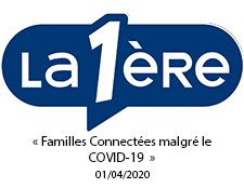 « Familles Connectées malgré le COVID-19 » (01/04/2020)