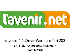 « La société aSmartWorld a offert 200 smartphones aux homes» (16/04/2020)