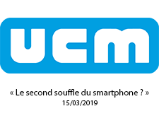 « Le second souffle du smartphone » (15/03/2019)